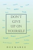 Don't Give up on Yourself (eBook, ePUB)