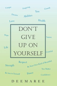 Don't Give up on Yourself (eBook, ePUB) - Deemaree