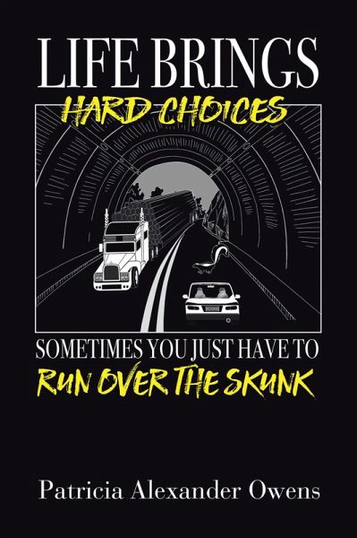 Life Brings Hard Choices (eBook, ePUB)