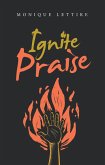 Ignite Praise (eBook, ePUB)