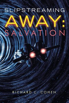 Cover Slipstreaming Away: Salvation (eBook, ePUB)