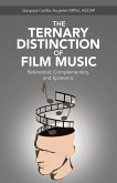 The Ternary Distinction of Film Music (eBook, ePUB)