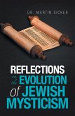 Reflections on the Evolution of Jewish Mysticism (eBook, ePUB)