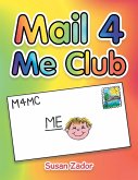 Mail 4 Me Club (eBook, ePUB)