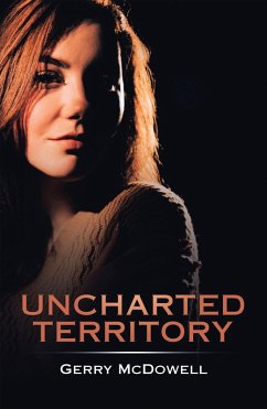 Uncharted Territory (eBook, ePUB) Uncharted Territory (eBook, ePUB)