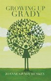 Growing up Grady (eBook, ePUB)