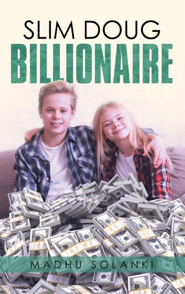 Slim Doug Billionaire (eBook, ePUB) Slim Doug Billionaire (eBook, ePUB)
