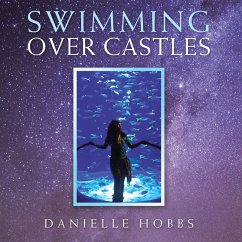 Cover Swimming over Castles (eBook, ePUB)