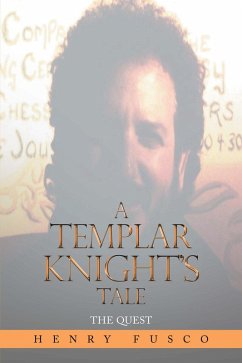 A Templar Knight's Tale (eBook, ePUB) - Fusco, Henry