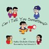 Can I Tell You Something? (eBook, ePUB) - Bild 1