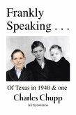 Frankly Speaking ... (eBook, ePUB) Frankly Speaking ... (eBook, ePUB)