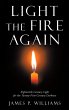 Light the Fire Again (eBook, ePUB) - Bild 1