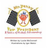 Mr. Penny for President (eBook, ePUB) Mr. Penny for President (eBook, ePUB)