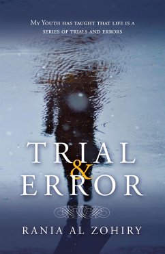 Trial & Error (eBook, ePUB) - Al Zohiry, Rania