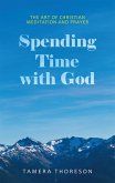 Spending Time with God (eBook, ePUB)