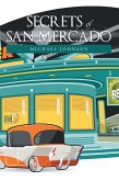 Secrets of San Mercado (eBook, ePUB)