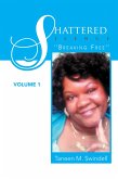 Shattered Silence Volume 1 (eBook, ePUB)