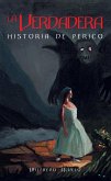 La Verdadera Historia De Perico (eBook, ePUB)