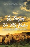 Las Ovejas De Mi Padre (eBook, ePUB)