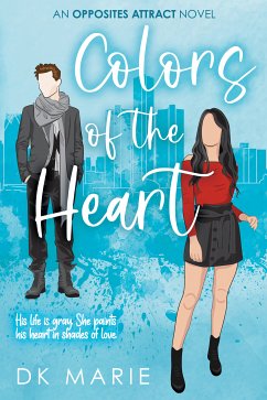 Colors Of The Heart (eBook, ePUB) - Marie, DK