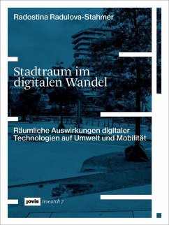 Stadtraum im digitalen Wandel (eBook, PDF) - Radulova-Stahmer, Radostina