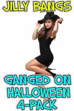 Ganged On Halloween 4-Pack (eBook, ePUB) - Bangs, Jilly