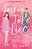 Fairy Tale Lies (eBook, ePUB)