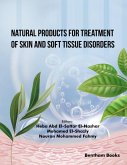 Natural Products for Treatment of Skin and Soft Tissue Disorders (eBook, ePUB)