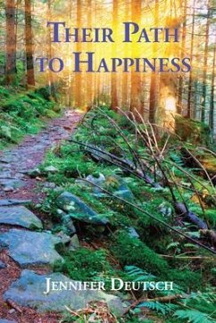 Their Path to Happiness (eBook, ePUB) - Deutsch, Jennifer