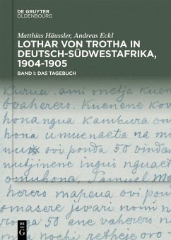 Lothar von Trotha in Deutsch-Südwestafrika, 1904-1905 (eBook, ePUB) - Häussler, Matthias; Eckl, Andreas