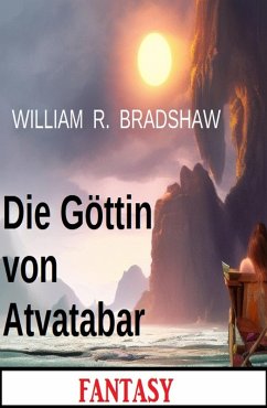 Cover Die Göttin von Atvatabar: Fantasy (eBook, ePUB)