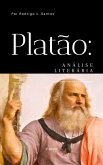 Platão: Análise literária (Compêndios da filosofia, #2) (eBook, ePUB)