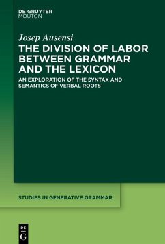 The Division of Labor between Grammar and the Lexicon (eBook, ePUB) - Ausensi, Josep