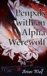 Penpals with an Alpha Werewolf (eBook,... - Bild 1