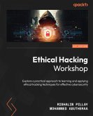 Ethical Hacking Workshop (eBook, ePUB) Ethical Hacking Workshop (eBook, ePUB)