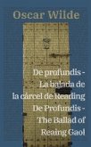 De profundis - La balada de la cárcel de Reading / De Profundis - The Ballad of Reading Gaol (eBook, ePUB)