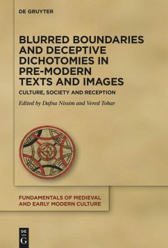 Cover Blurred Boundaries and Deceptive Dichotomies in Pre-Modern Texts and Images (eBook, ePUB)