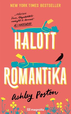 Halott romantika (eBook, ePUB) - Poston, Ashley