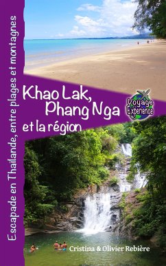 Khao Lak, Phang Nga et la région (eBook, ePUB) - Rebiere, Cristina