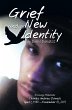 Grief and a New Identity (eBook, ePUB) - Bild 1