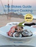 The Bloke's Guide to Brilliant Cooking (eBook, ePUB)