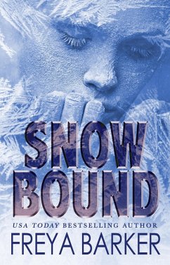 Snowbound (eBook, ePUB) - Barker, Freya