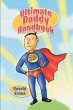 Ultimate Daddy Handbook (eBook, ePUB) - Bild 1