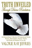 Truth Unveiled Through Divine Revelation (eBook, ePUB)