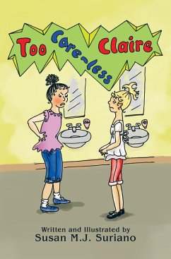 Too Care-Less Claire (eBook, ePUB) - Suriano, Susan M. J.