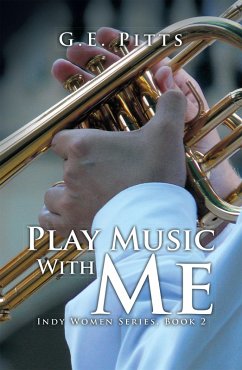 Play Music with Me (eBook, ePUB) - Pitts, G. E.