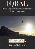 Iqbal: Poet, Philosopher, and His Place in World Literature (eBook, ePUB)