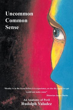Uncommon Common Sense (eBook, ePUB) Uncommon Common Sense (eBook, ePUB)