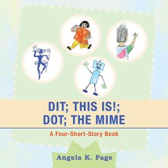 Cover Dit; This Is!; Dot; the Mime (eBook, ePUB)