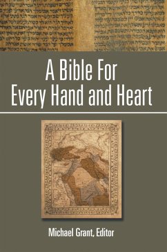 A Bible for Every Hand and Heart (eBook, ePUB) - Grant, Michael